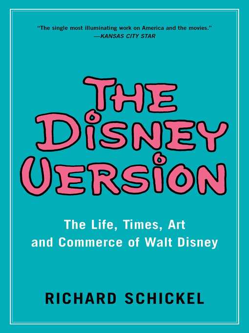 Title details for The Disney Version by Richard Schickel - Available